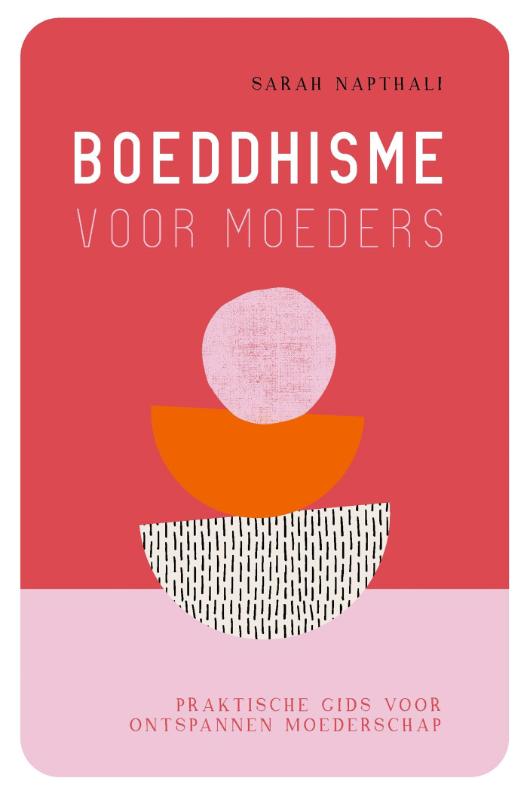 Omslag van Boeddhisme voor moeders