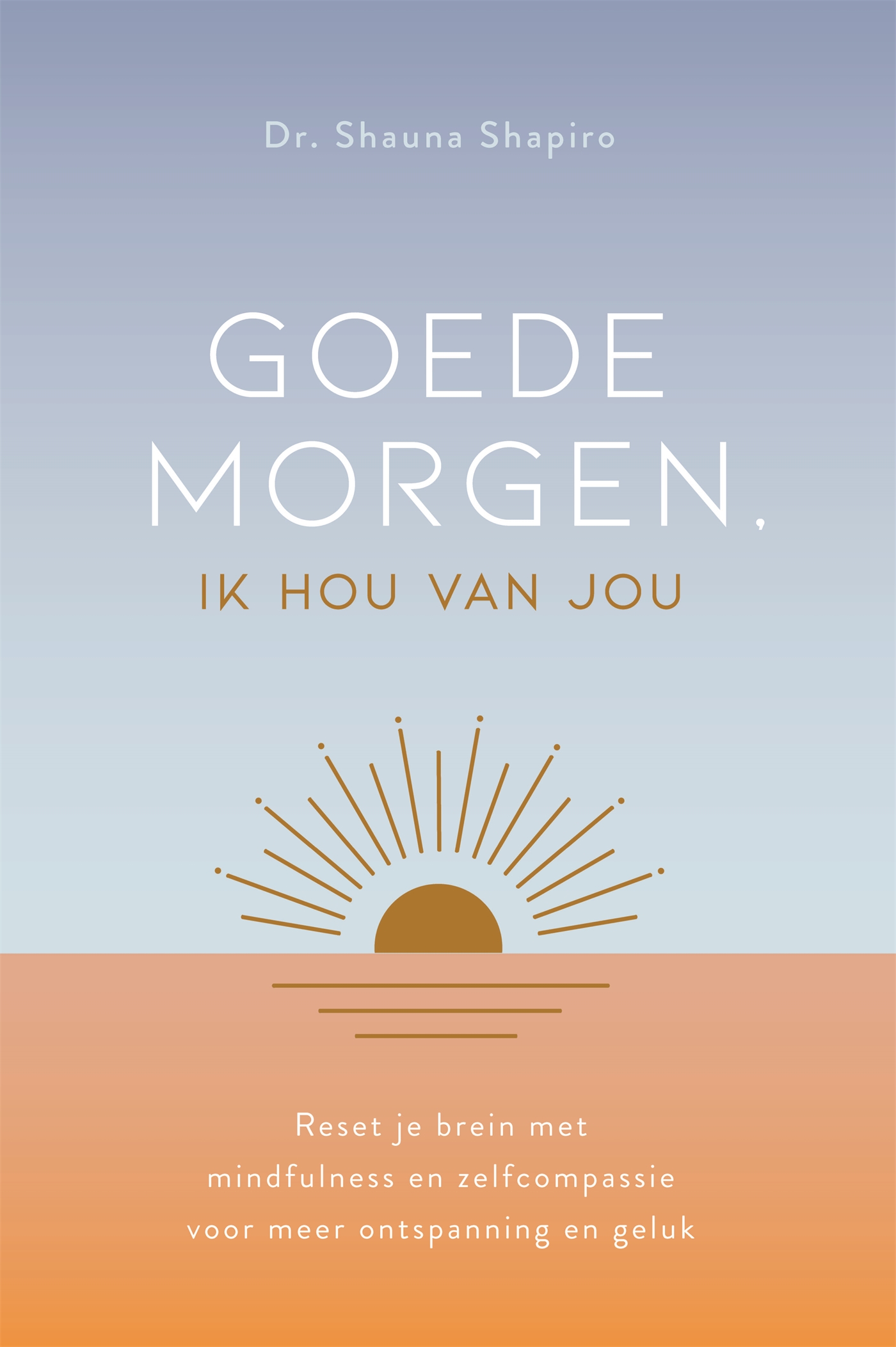 Omslag van Goedemorgen, ik hou van jou