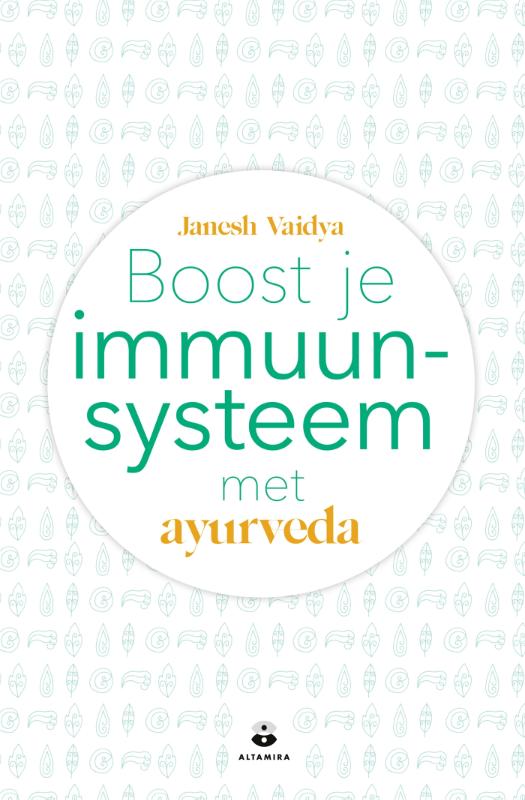 Omslag van Boost je immuunsysteem met ayurveda