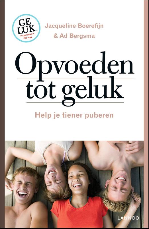 Omslag van Opvoeden tot geluk