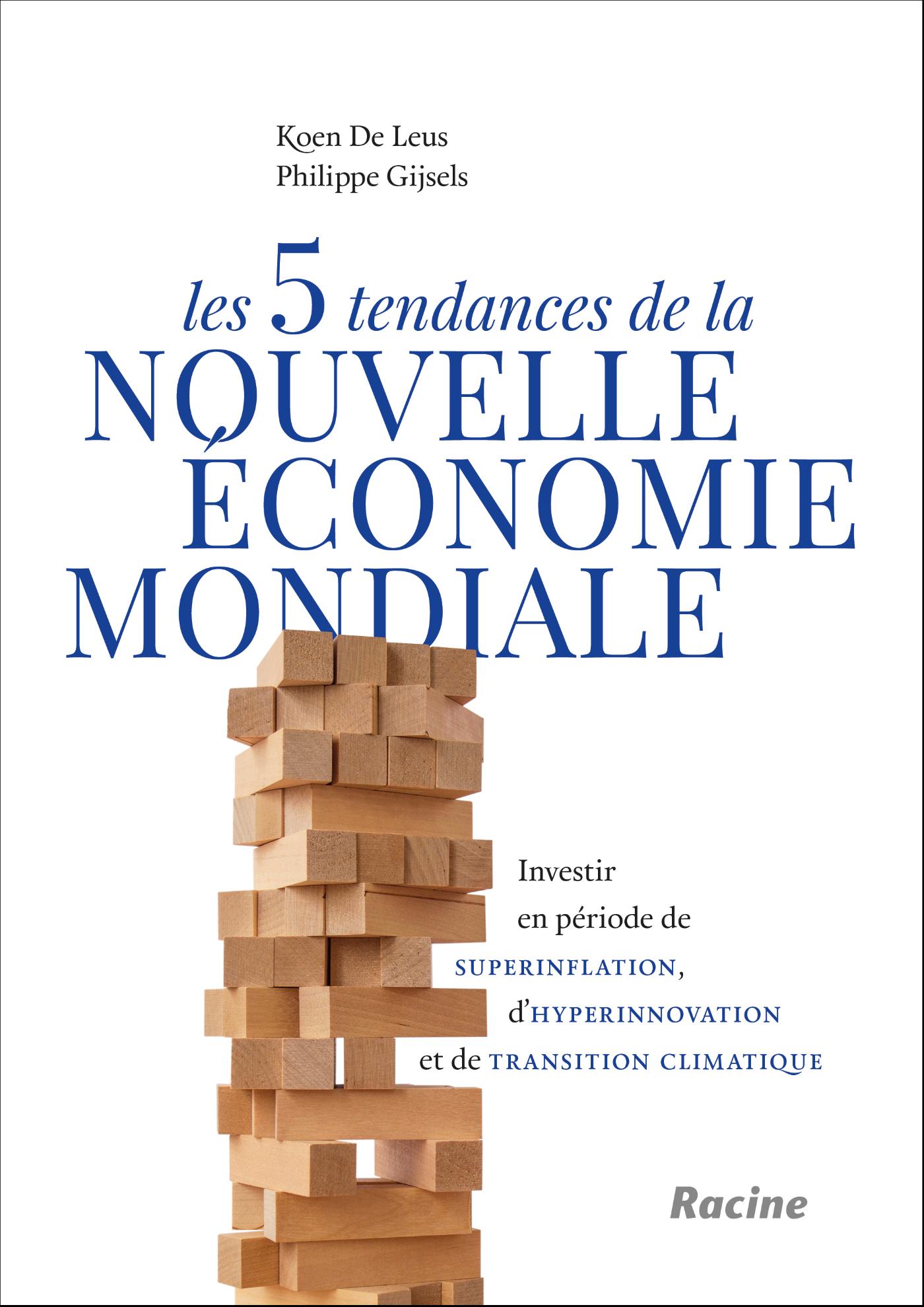 Omslag van Les 5 tendances de la nouvelle économie mondiale