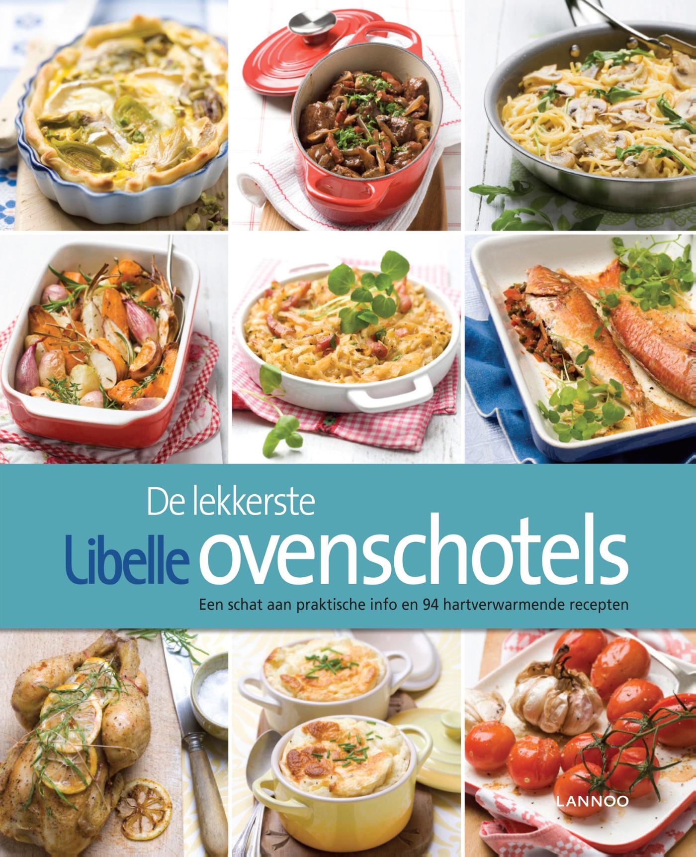 Omslag van De lekkerste Libelle ovenschotels
