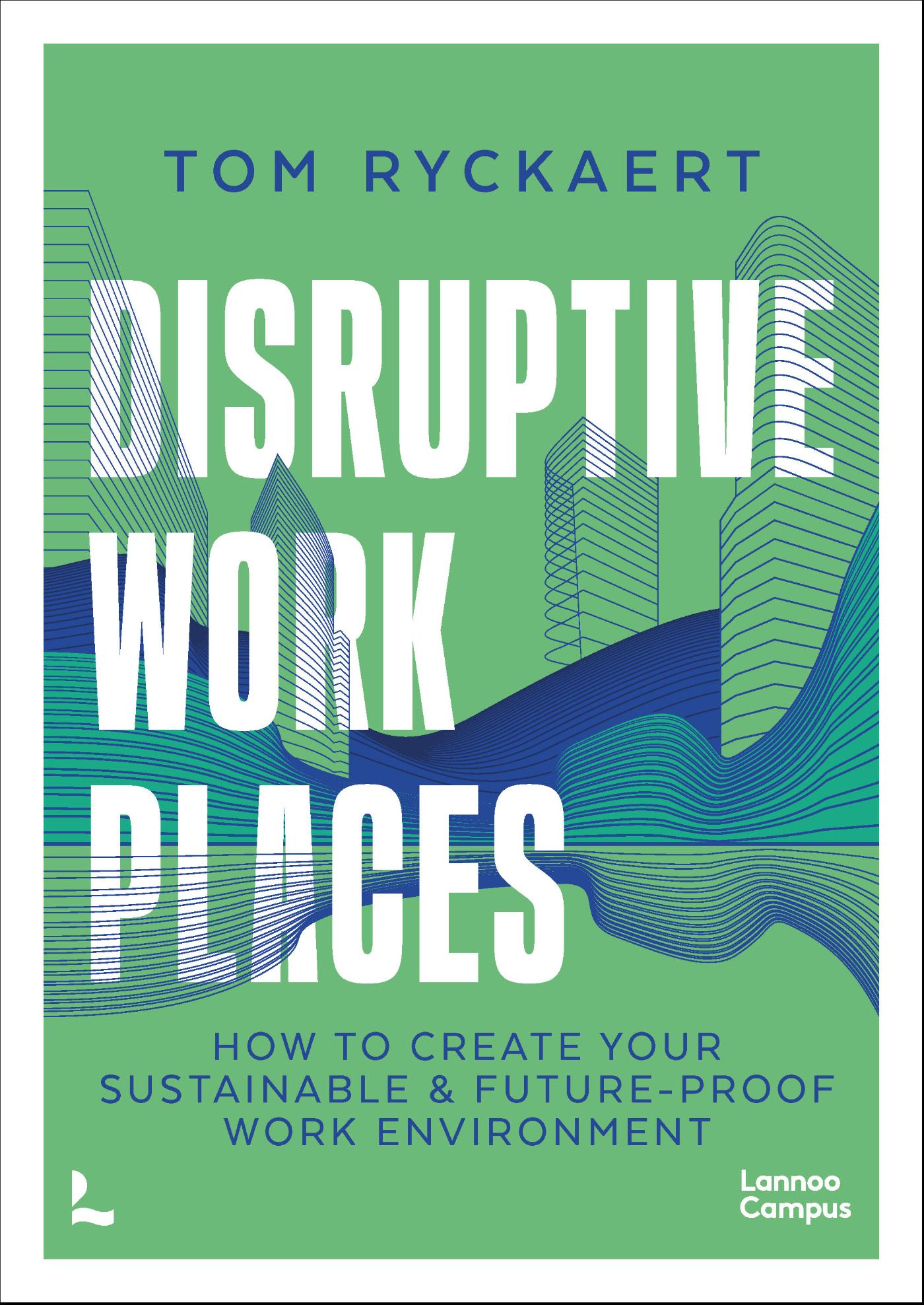 Omslag van Disruptive Workplaces