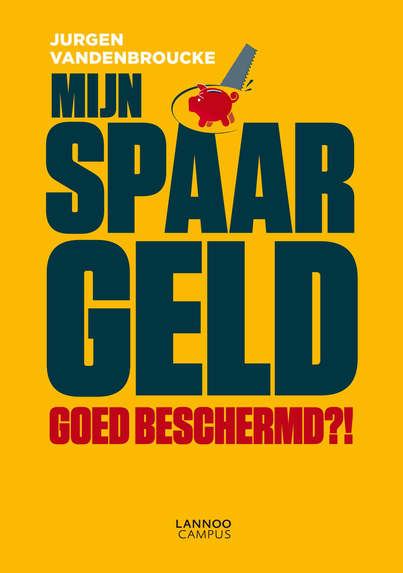 Omslag van Mijn spaargeld goed beschermd?