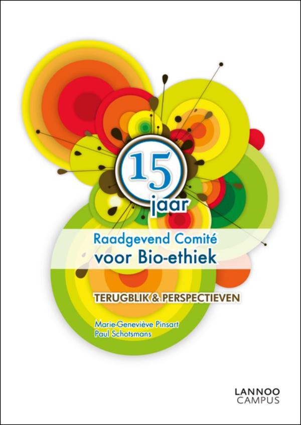 Omslag van 15 jaar raadgevend comite voor bio-ethiek