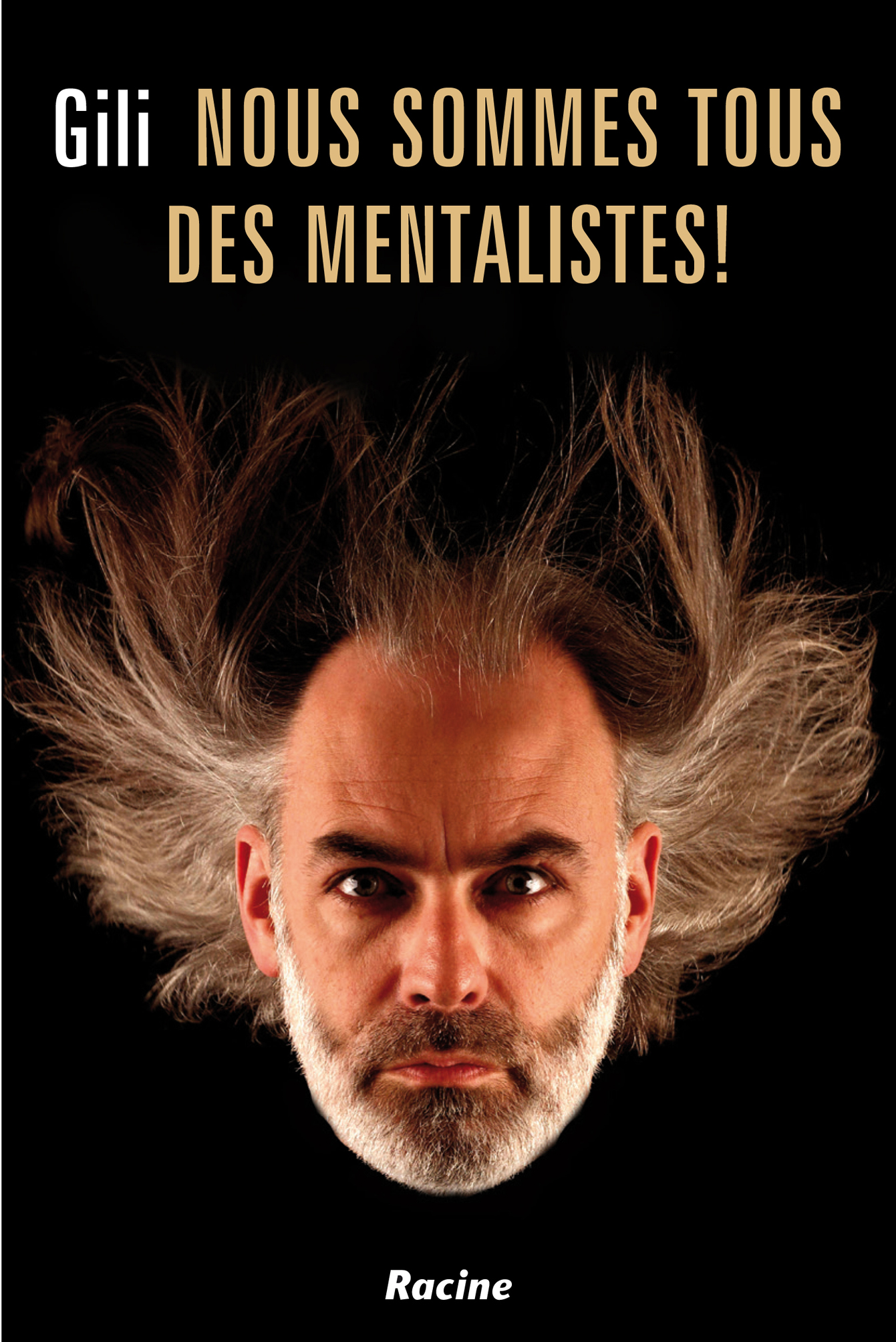 Omslag van Nous sommes tous des mentalistes!