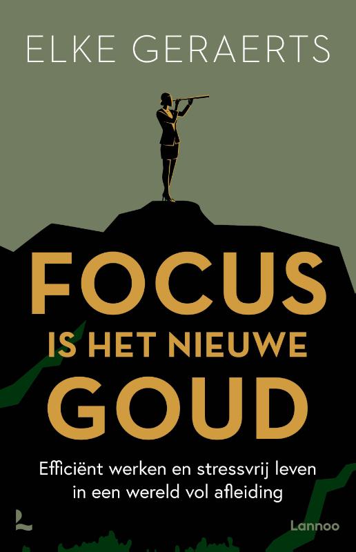 Omslag van Focus is het nieuwe goud