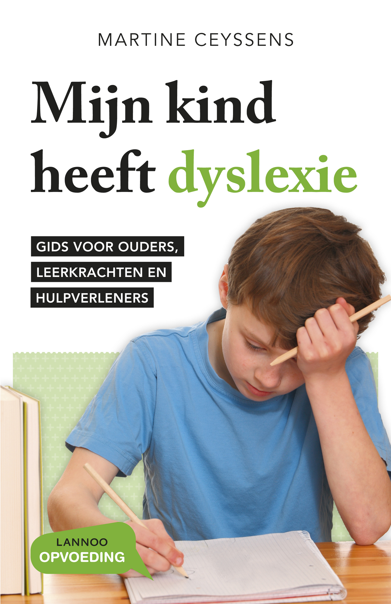 Omslag van Mijn kind heeft dyslexie