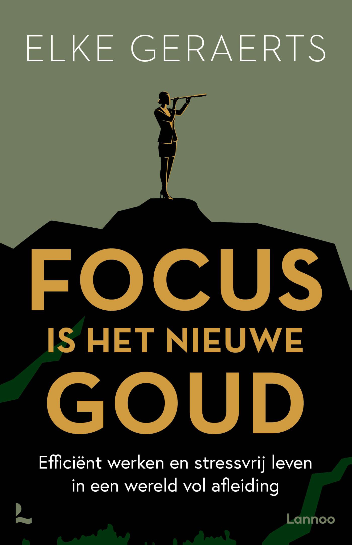 Omslag van Focus is het nieuwe goud
