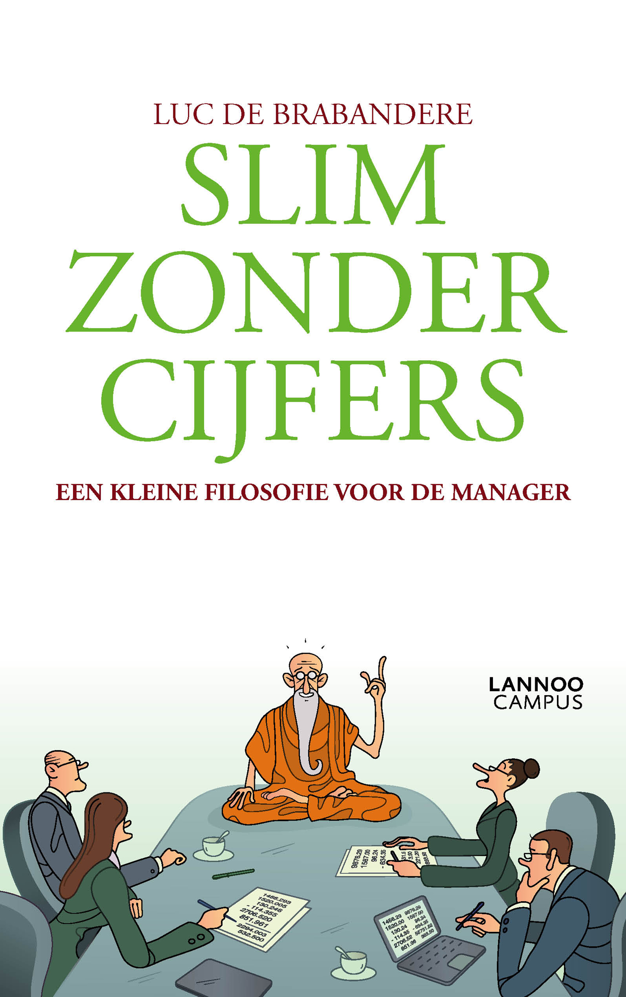 Omslag van Slim zonder cijfers