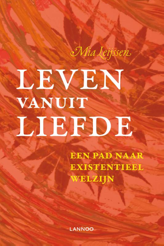 Omslag van Leven vanuit liefde