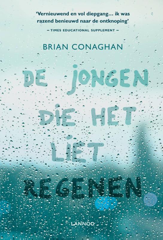 Omslag van De jongen die het liet regenen