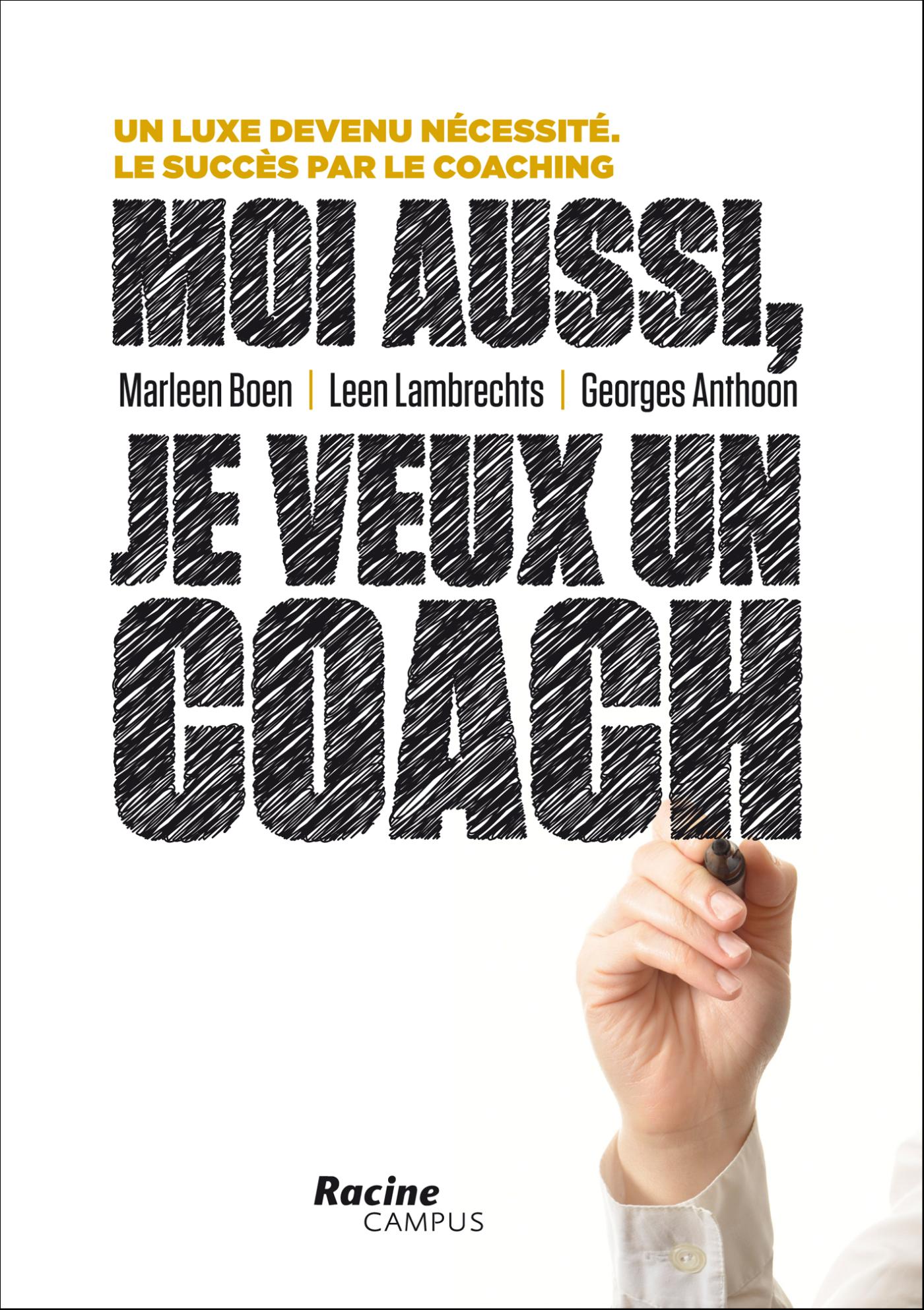 Omslag van Moi aussi, je veux un coach