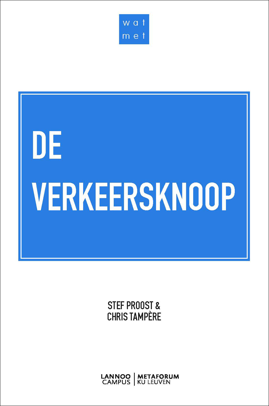 Omslag van Wat met de verkeersknoop?