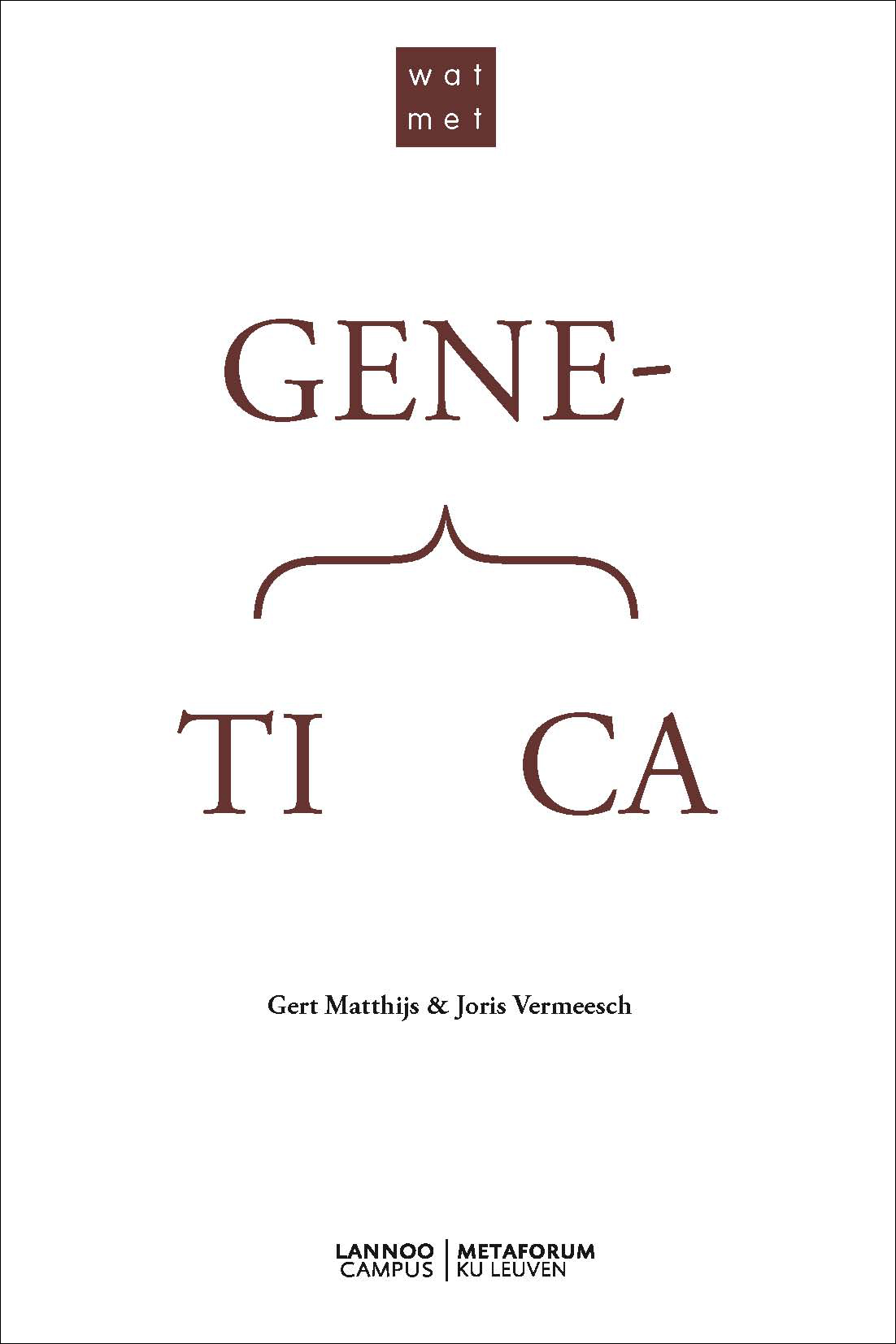 Omslag van Wat met genetica?