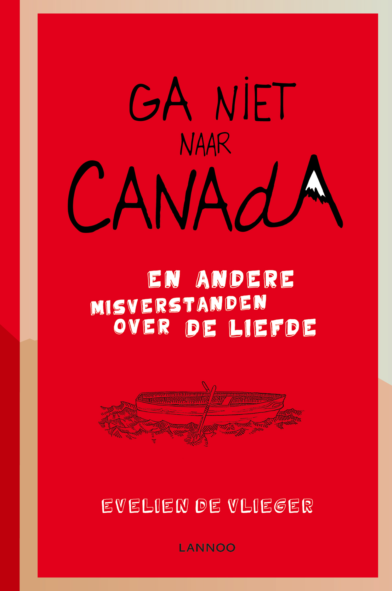 Omslag van Ga niet naar Canada