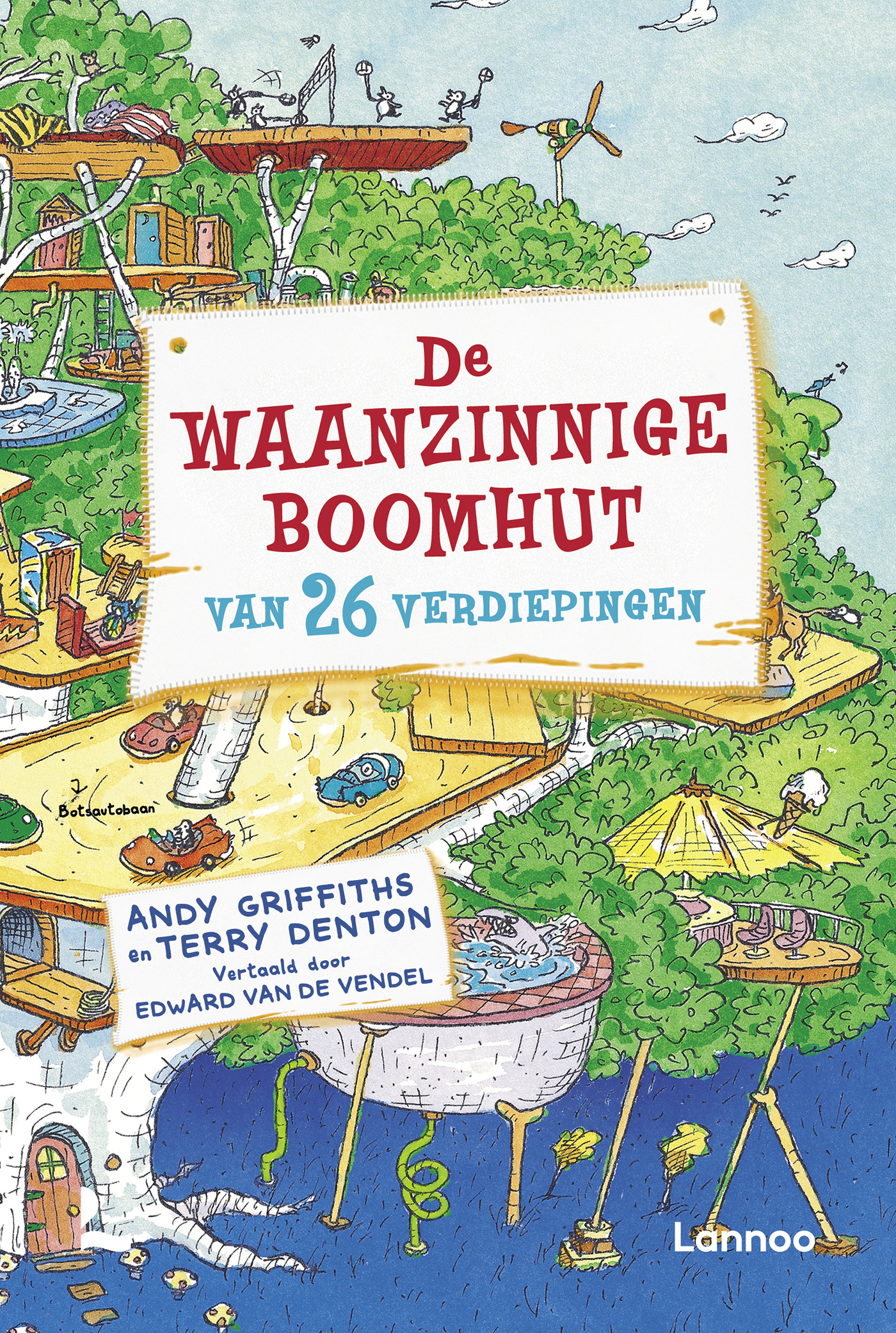 Omslag van De waanzinnige boomhut van 26 verdiepingen