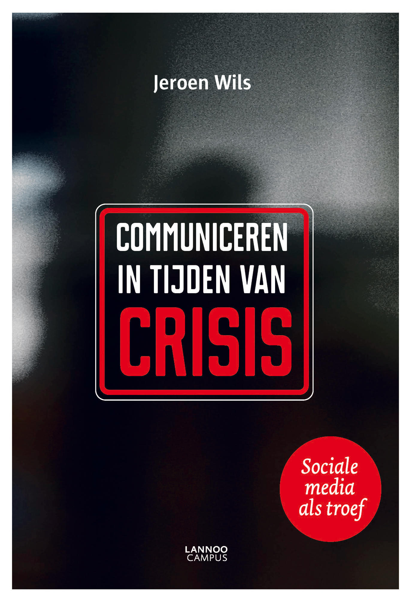 Omslag van Communiceren in tijden van crisis