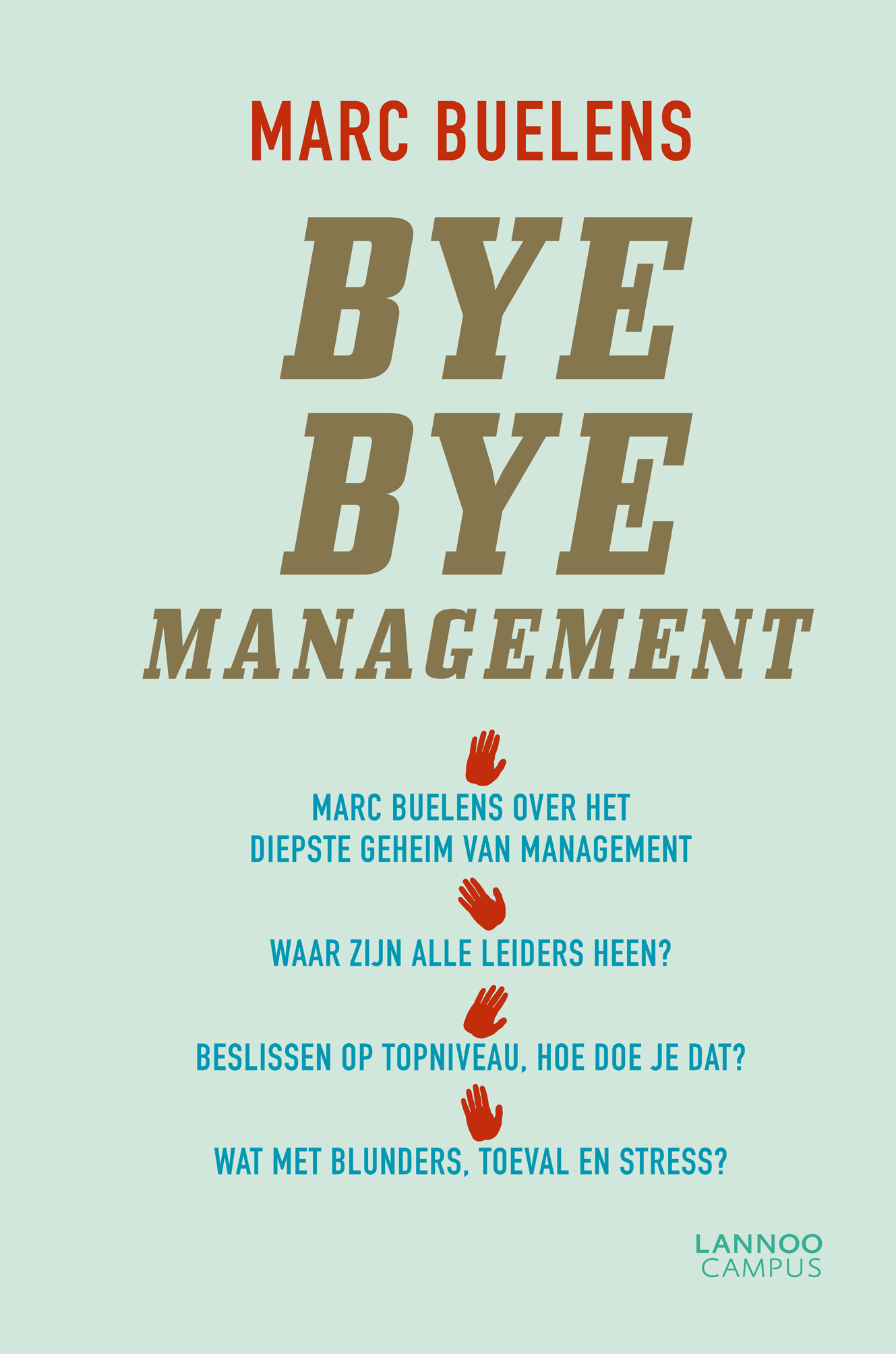 Omslag van Bye bye management