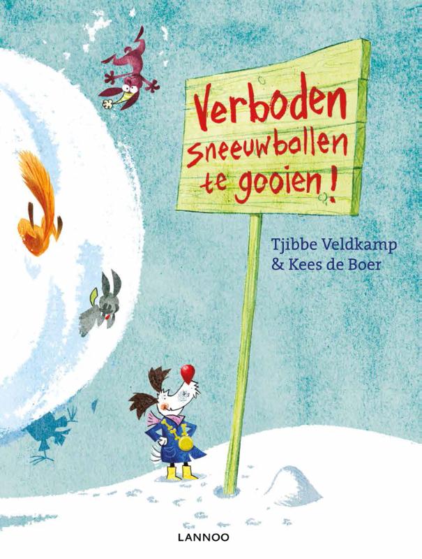 Omslag van Verboden met sneeuwballen te gooien