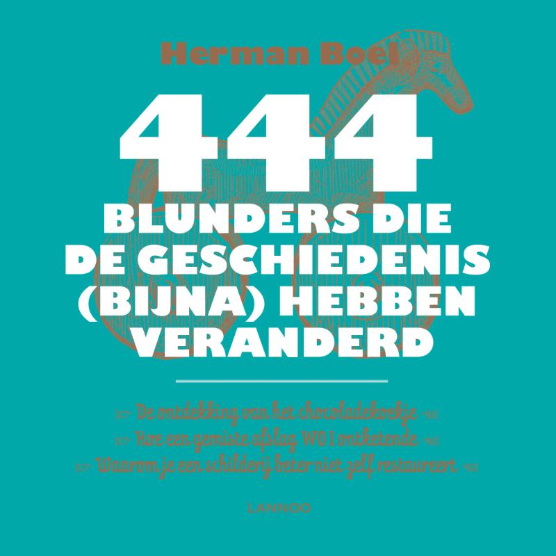 Omslag van 444 blunders die de geschiedenis (bijna) hebben veranderd