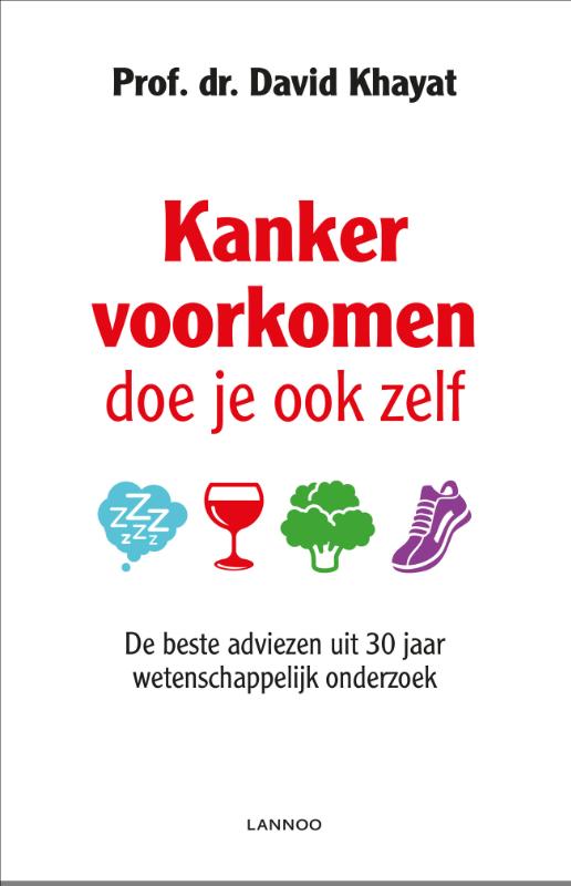 Omslag van Kanker voorkomen doe je ook zelf