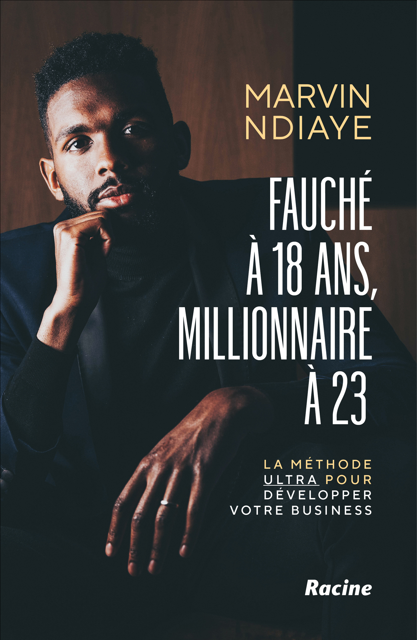 Omslag van Fauché à 18 ans, millionnaire à 23