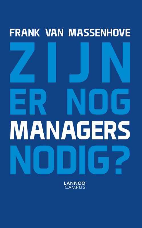Omslag van Zijn er nog managers nodig?