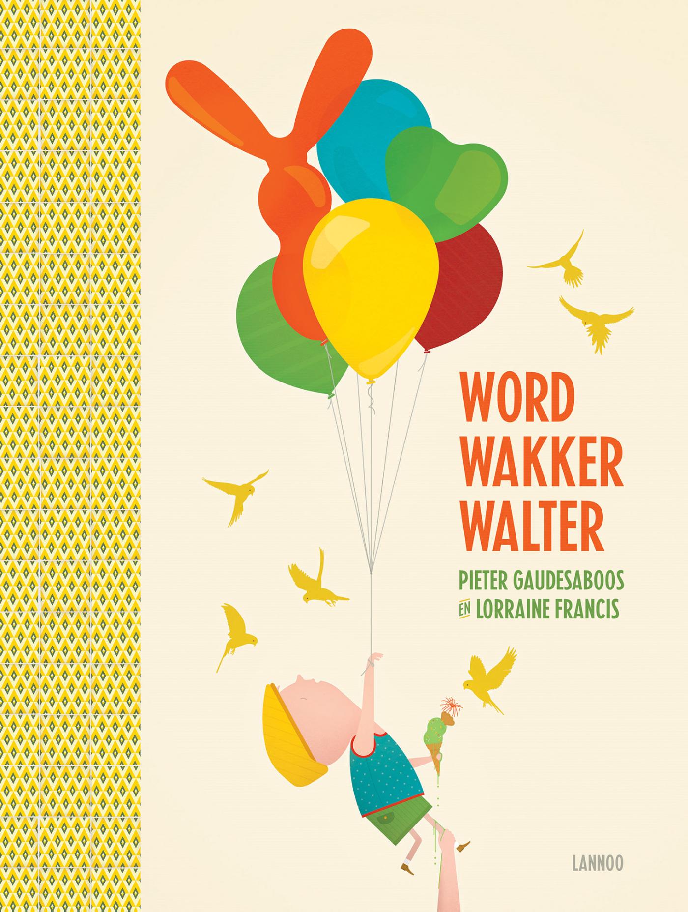 Omslag van Word wakker, Walter (E-boek - ePub-formaat)