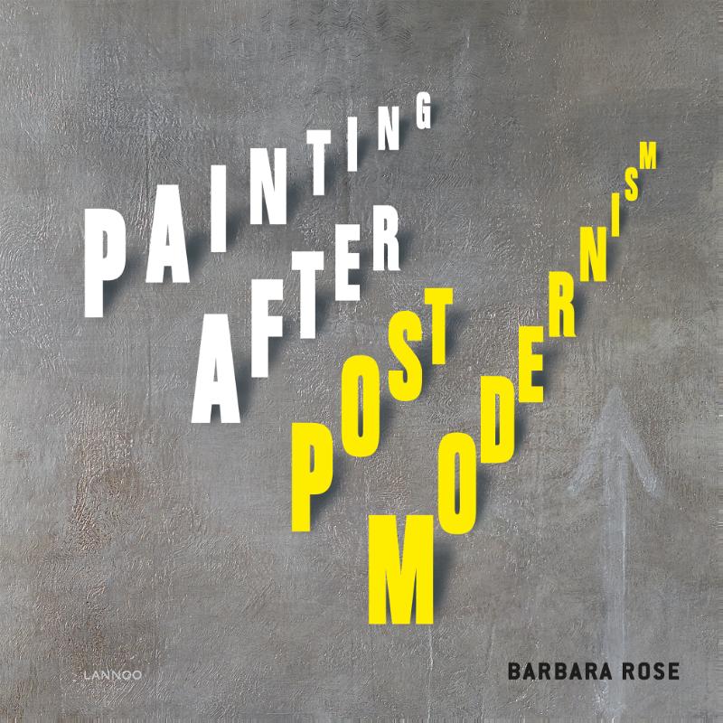 Omslag van Painting after postmodernism Belgium - USA