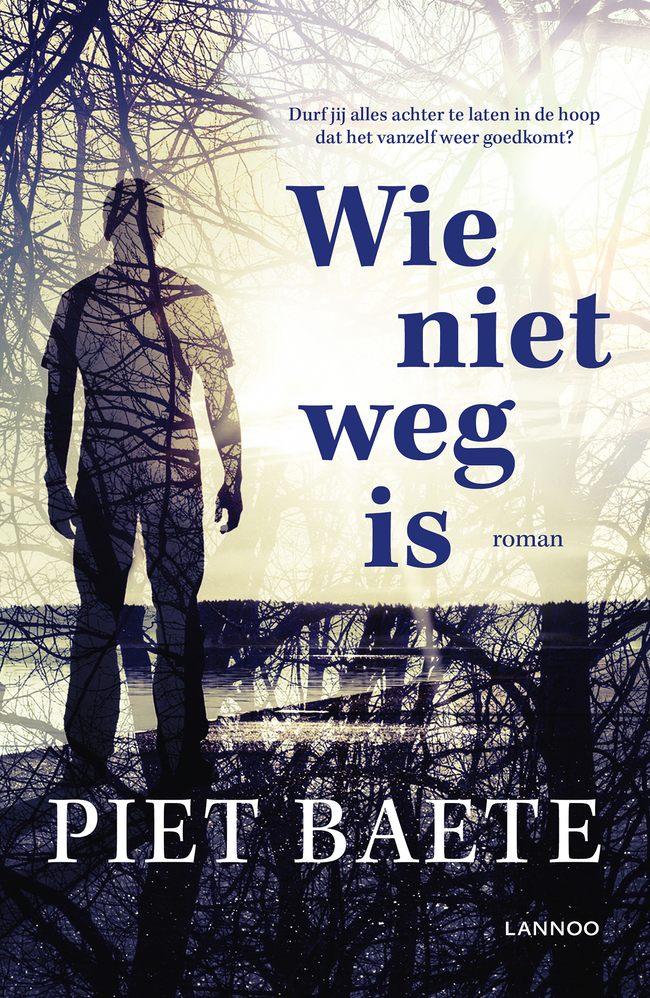 Omslag van Wie niet weg is