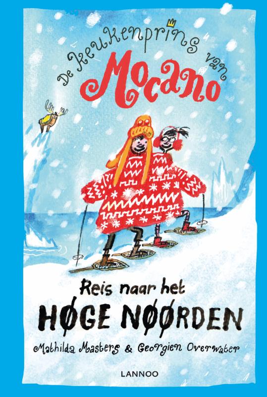 Omslag van De keukenprins van Mocano III - Reis naar het Høge Nøørden
