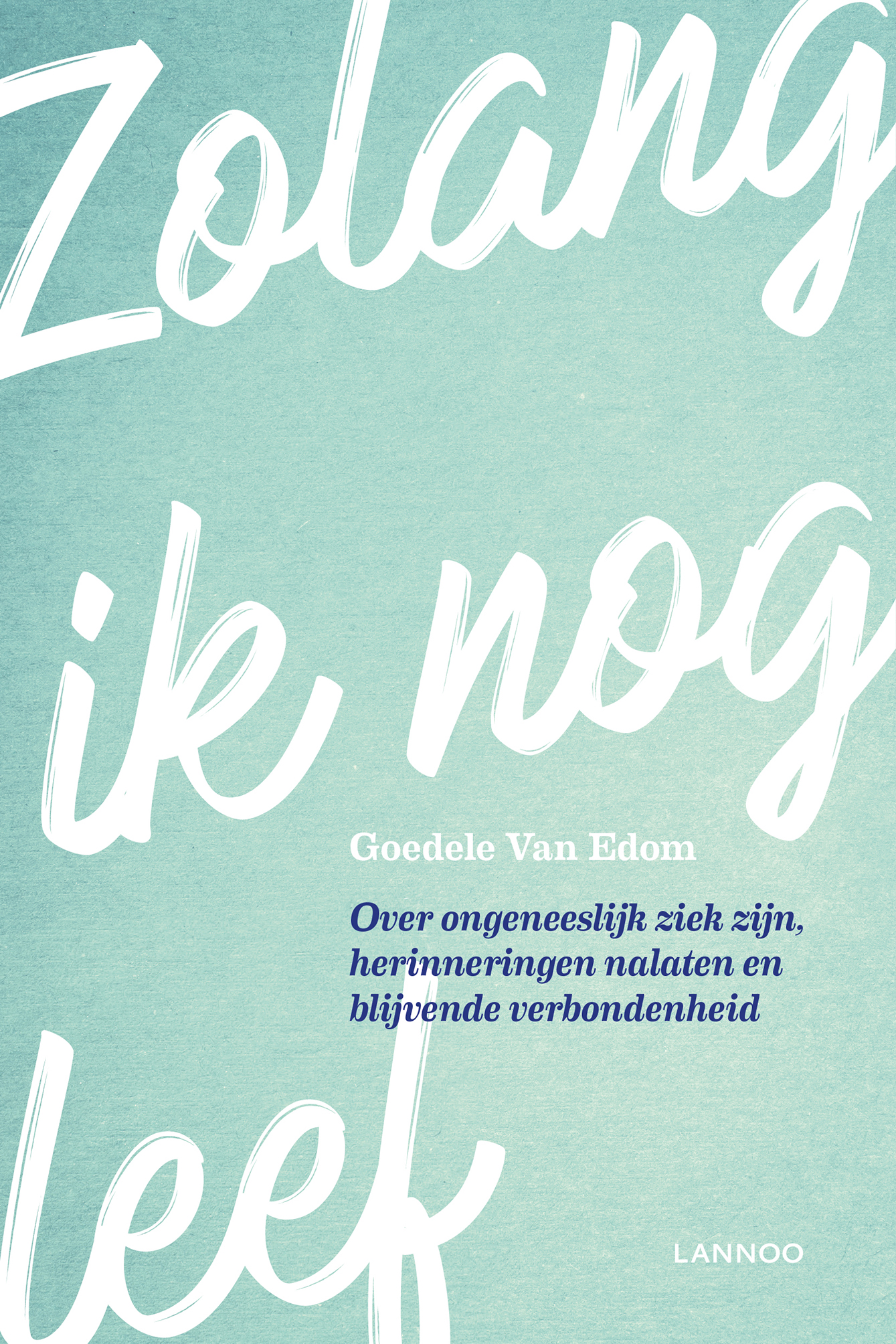 Omslag van Zolang ik leef