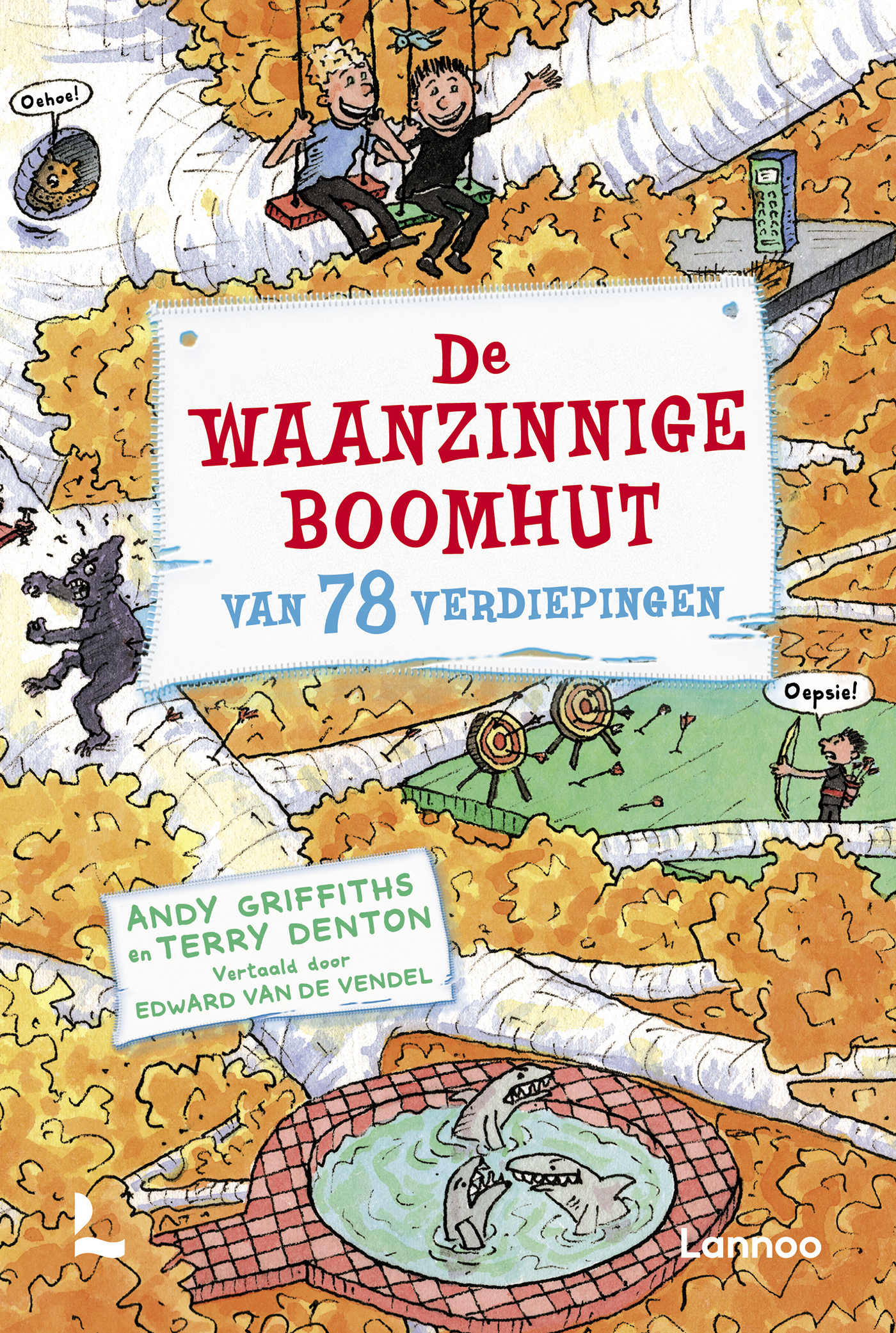 Omslag van De waanzinnige boomhut van 78 verdiepingen