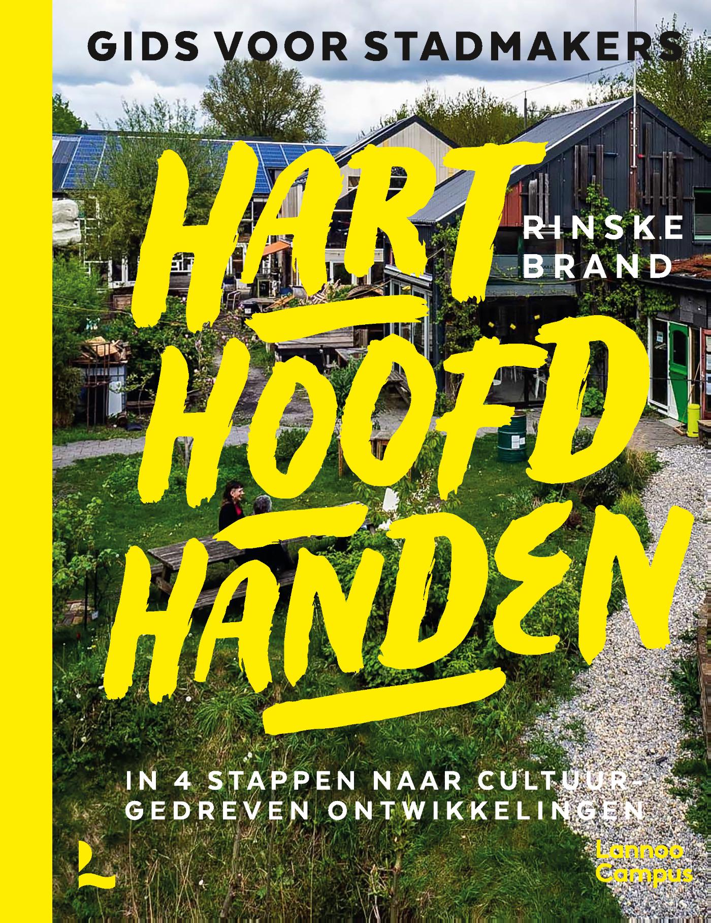 Omslag van Hart hoofd handen - gids voor stadmakers