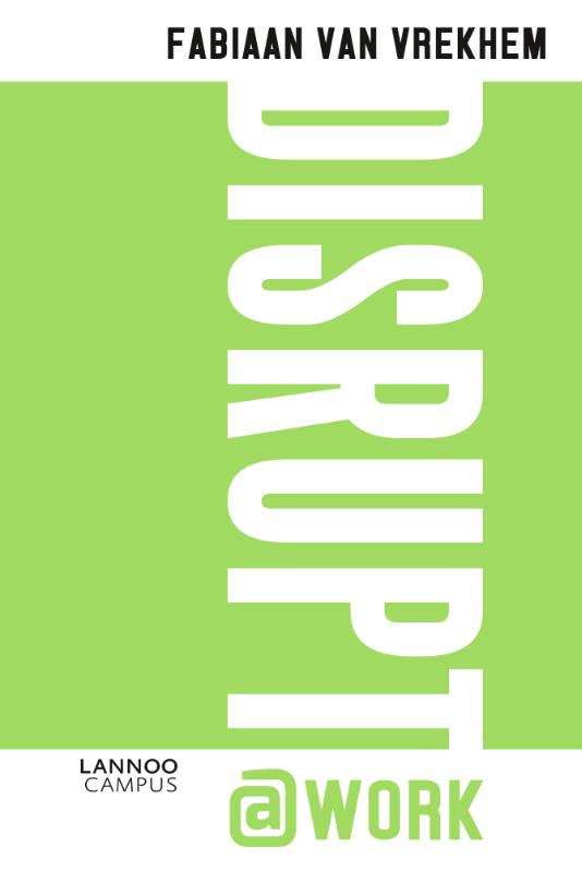 Omslag van Disrupt@work