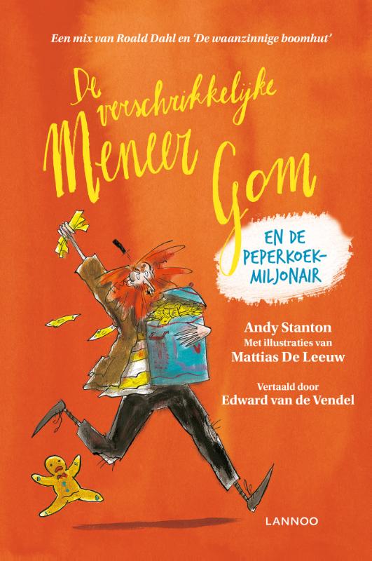 Omslag van De verschrikkelijke meneer Gom en de peperkoekmiljonair
