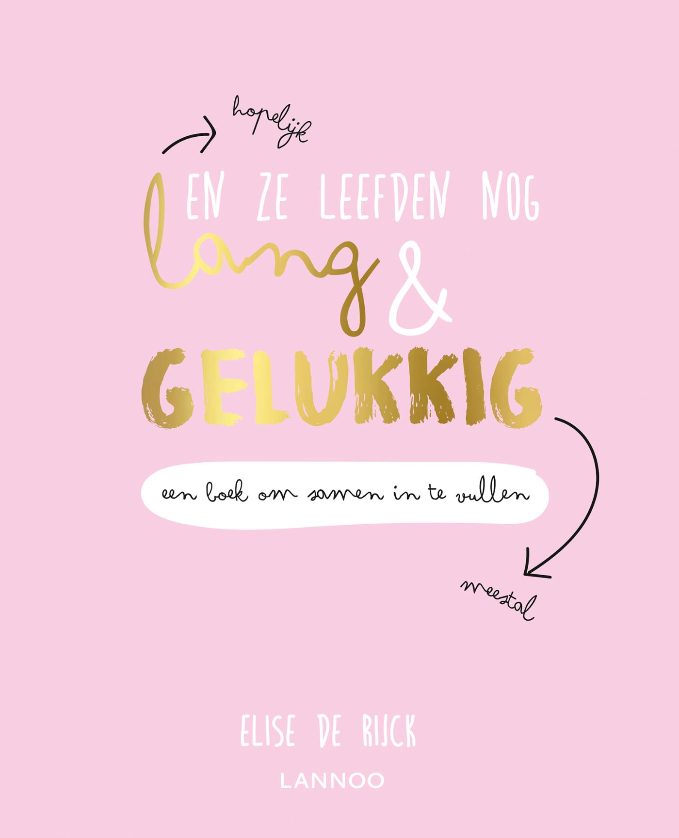 Omslag van En ze leefden nog lang en gelukkig