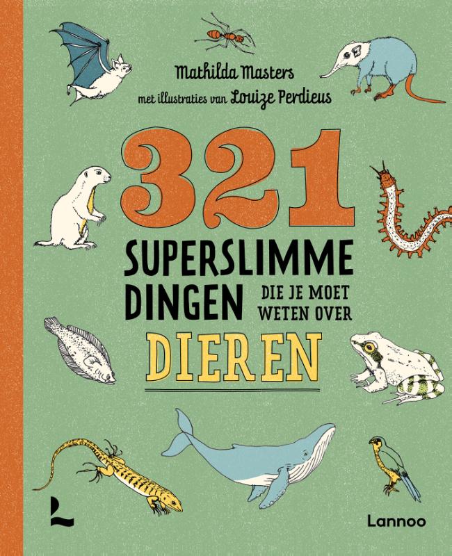 Omslag van 321 superslimme dingen die je moet weten over dieren