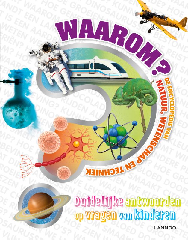 Omslag van Waarom? De encyclopedie van natuur, wetenschap en techniek