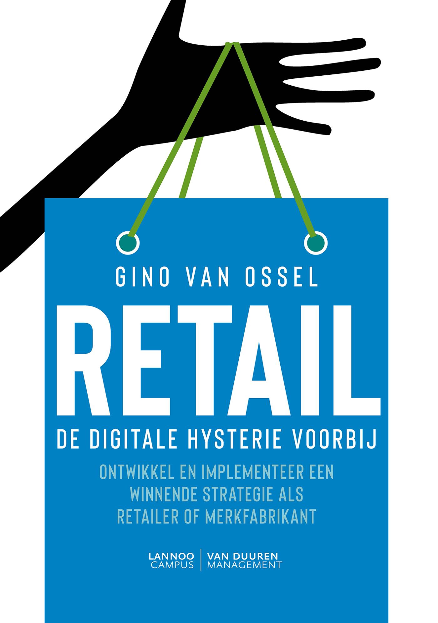 Omslag van Retail. De digitale hysterie voorbij