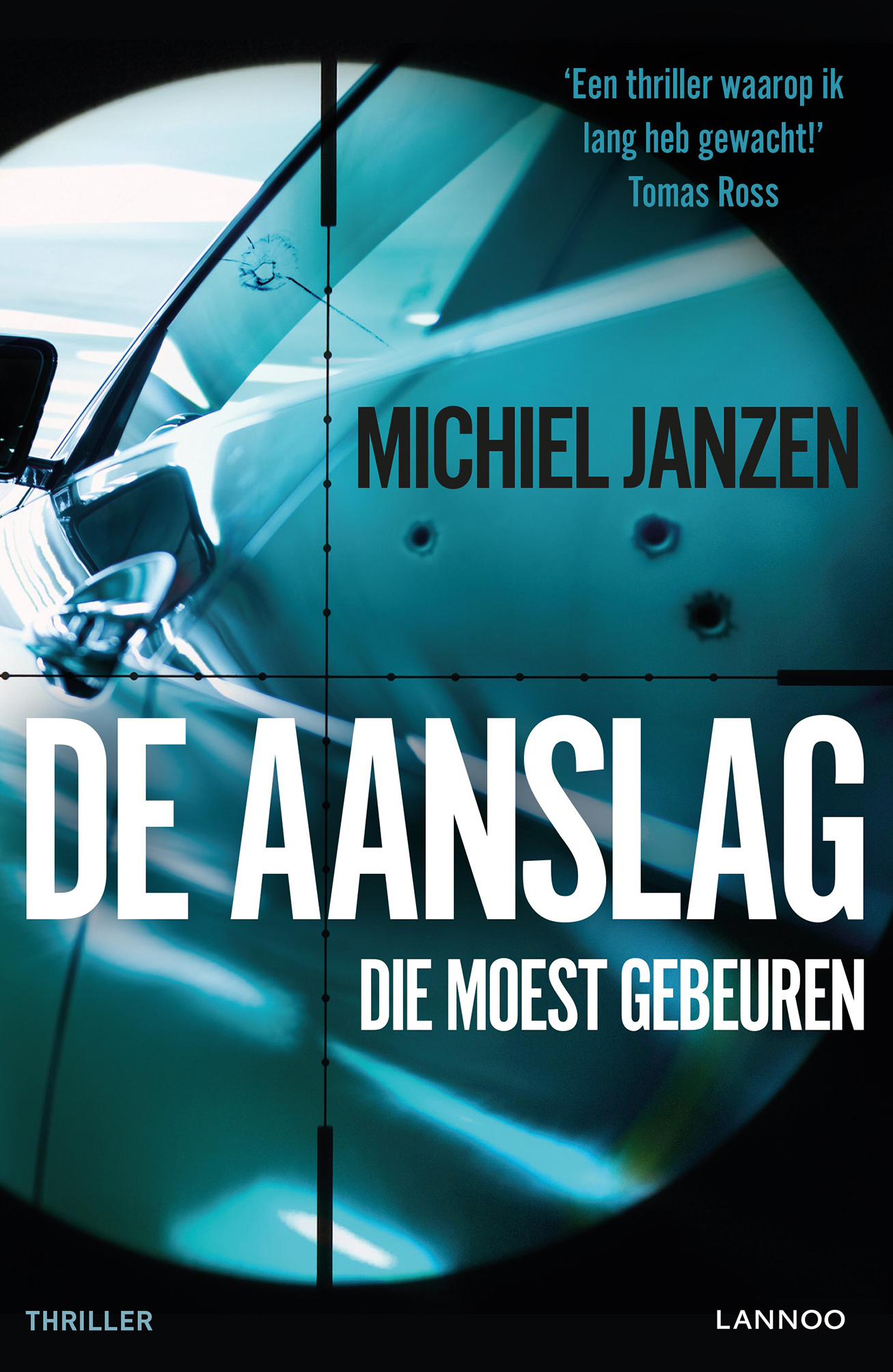 Omslag van De aanslag die moest gebeuren