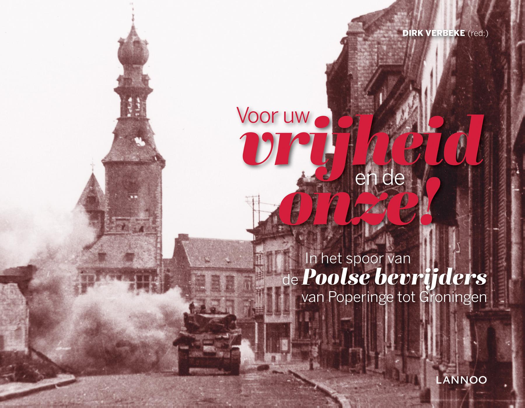 Omslag van Voor uw vrijheid en de onze!