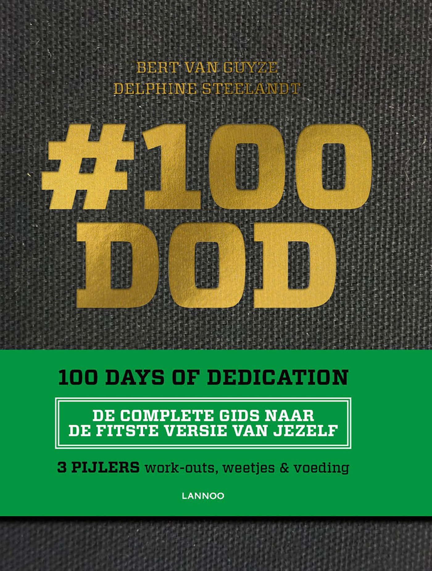 Omslag van #100 DOD - 100 Days of Dedication