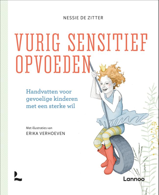 Omslag van Vurig sensitief opvoeden