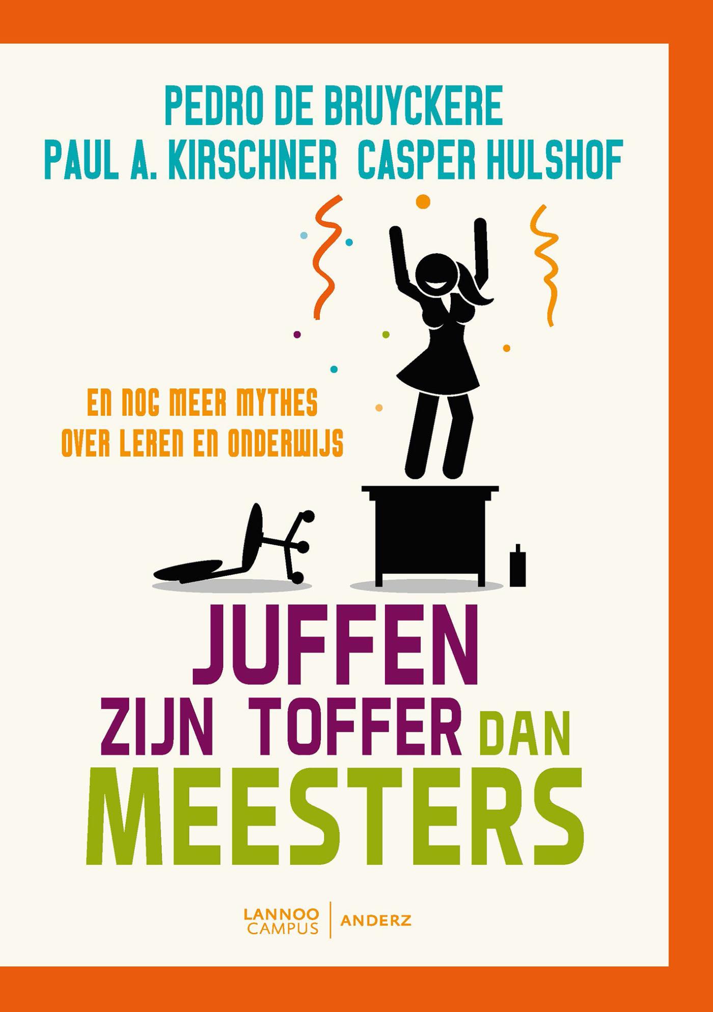 Omslag van Juffen zijn toffer dan meesters