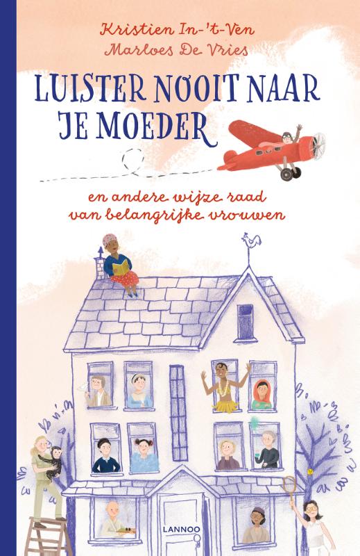 Omslag van Luister nooit naar je moeder
