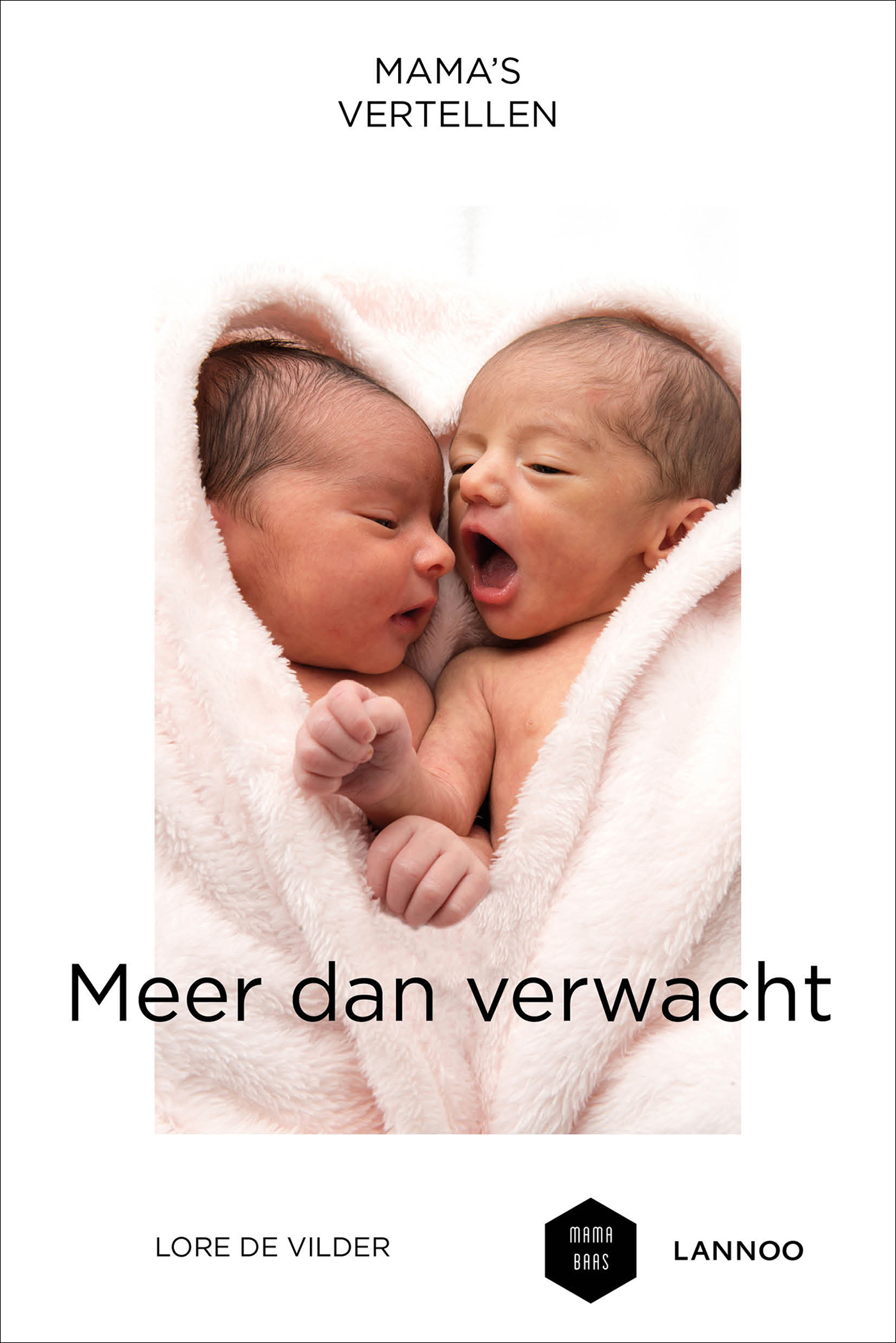 Omslag van Mama's vertellen - Meer dan verwacht