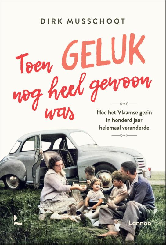 Omslag van Toen geluk nog heel gewoon was
