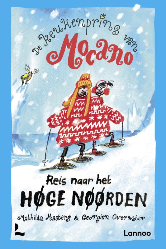 Omslag van De keukenprins van Mocano III - Reis naar het Høge Nøørden